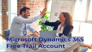 Create a Microsoft Dynamics CRM Trial Account for FREE in 2022