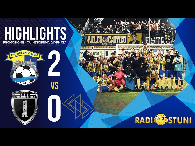 Highlights | Modou + Caruso | ASD Ostuni Calcio 24 vs Leverano 2 a 0 _ Radiostuni