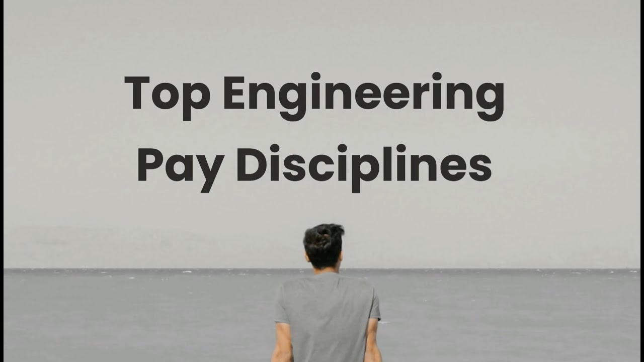 The Top 5 Highest Paying Engineering Disciplines - YouTube