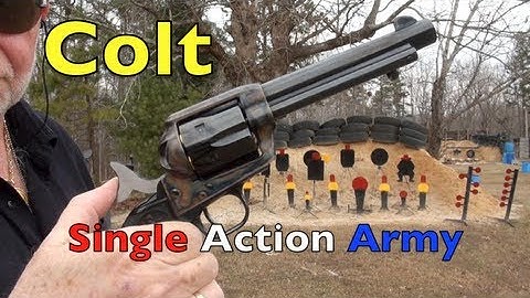 The Colt Single Action Army Revolver
