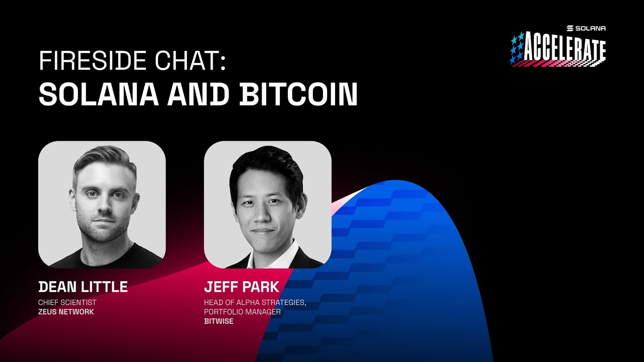 Ship or Die 2025: Fireside Chat Solana and Bitcoin (Jeff Park - Bitwise,  Dean Little - Zeus Network)