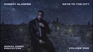 Robert Glasper - Prototype ft  Norah Jones (Audio)