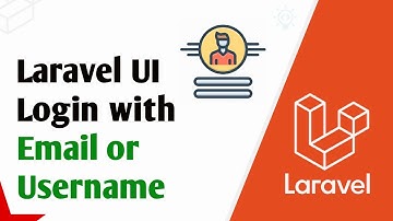 Laravel UI Auth: Login With Email Or Username Fields
