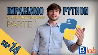Video Ripasso Python - Capitolo 14 Parte I