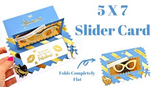 5 x 7 Slider Card Made To Surprise!