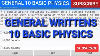 FAA GENERAL 10 BASIC PHYSICS AMT WRITTENS SUBSCRIBE💯 LIKE👍 COMMENT⬇️