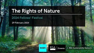 RSA Oceania & IdeaSpies: Rights of Nature