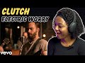 Clutch - Electric Worry | reaction