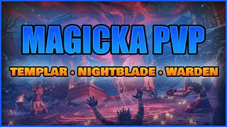 ESO Multi-Class PvP | Magicka Templar, Nightblade & Warden