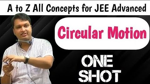 Circular motion one shot by NV sir I jee mains and advanced | neet