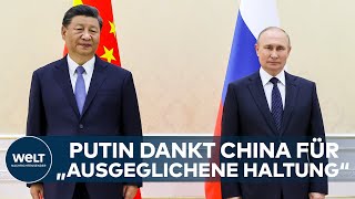 Putin dankt Xi für Chinas „ausgeglichene“ Haltung im Ukraine-Krieg - Gipfel in Usbekistan