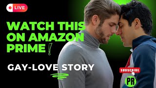 Gay-Love Story TV Series on Amazon Prime Video | 