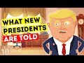 What Secrets Are New Presidents Told When They Become President?