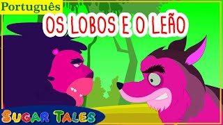 OS LOBOS E O LEÃO