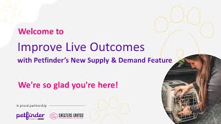 Improve Live Outcomes with Petfinder’s New Supply & Demand Feature