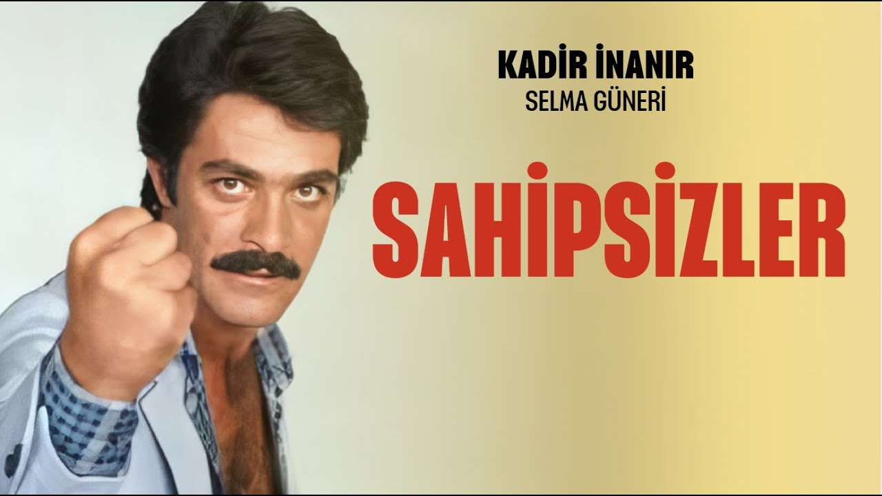Sahipsizler Türk Filmi | FULL | Kadir İnanır | Selma Güneri