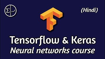 L-8 | Basics of Tensorflow and Keras for Deep learning in Hindi | Data Science, AI, Machine Learning