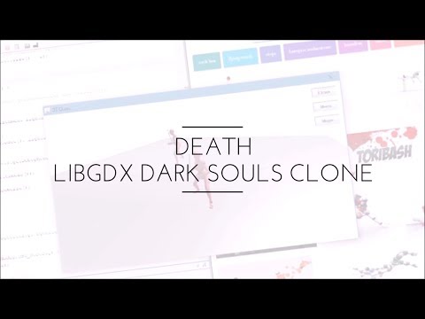 Death | libGDX Game Devlog 7