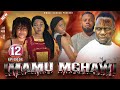 IMAMU MCHAWI EPISODE 12 