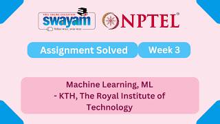 Machine Learning, ML Week 3 || NPTEL ANSWERS 2026 #nptel #nptel2026  #myswayam