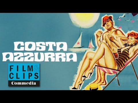 Costa Azzurra - Film Completo HD (Ita Sub Eng) by Film&Clips Commedia