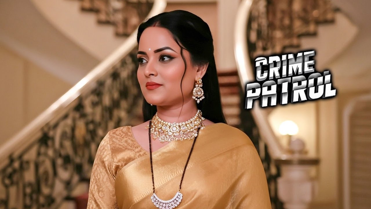 भाभी का नया रूप |  Crime Patrol New Episode 2025 | Hindi Crime Story | Hindi