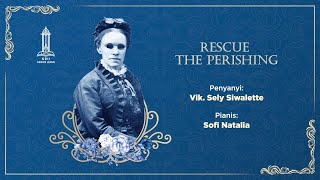 Fanny Crosby 200: Rescue The Perishing
