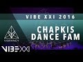 [3rd Place] Chapkis Dance Fam | VIBE XXI 2016 [@VIBRVNCY 4K] @chapkisdance #VIBEXXI
