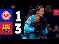 EINTRACHT FRANKFURT 1 vs FC BARCELONA 3 | UEFA WOMEN&#39;S CHAMPIONS LEAGUE 🔵🔴