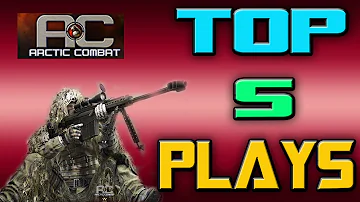 Arctic Combat top 5 plays week 4