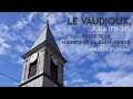 Ref:PdXWvs_jMK4 Cloches: le vaudioux (fr-39), �glise de la nativit�-de-la-sainte-vierge, ang�lus (pl�num).
