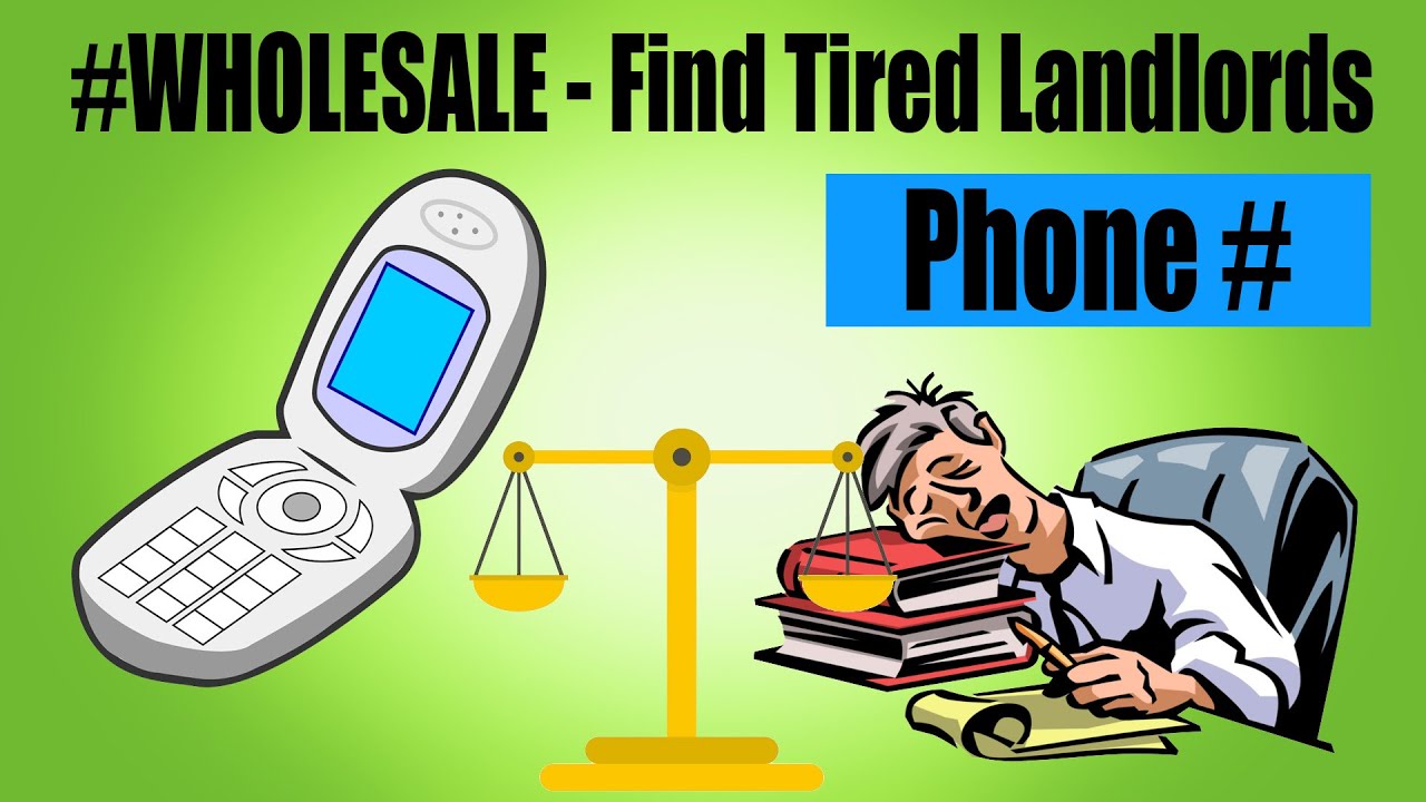 FIND Tired Landlords Phone Numbers for FREE | Real Estate