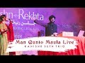 Man qunto maula live  jashnerekhta 18  kanishk seth trio