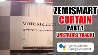 Zemismart Curtain Install (Part 1) - Zemismart Motorized Curtain Track System