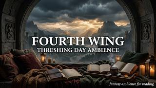 fourth wing ambience 🐉 a quiet day at basgiath | threshing day reading music Guide