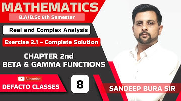 08 Exercise 2.1 Solution || Beta Function || Real & Complex Analysis B.A/B.Sc 6th Semester