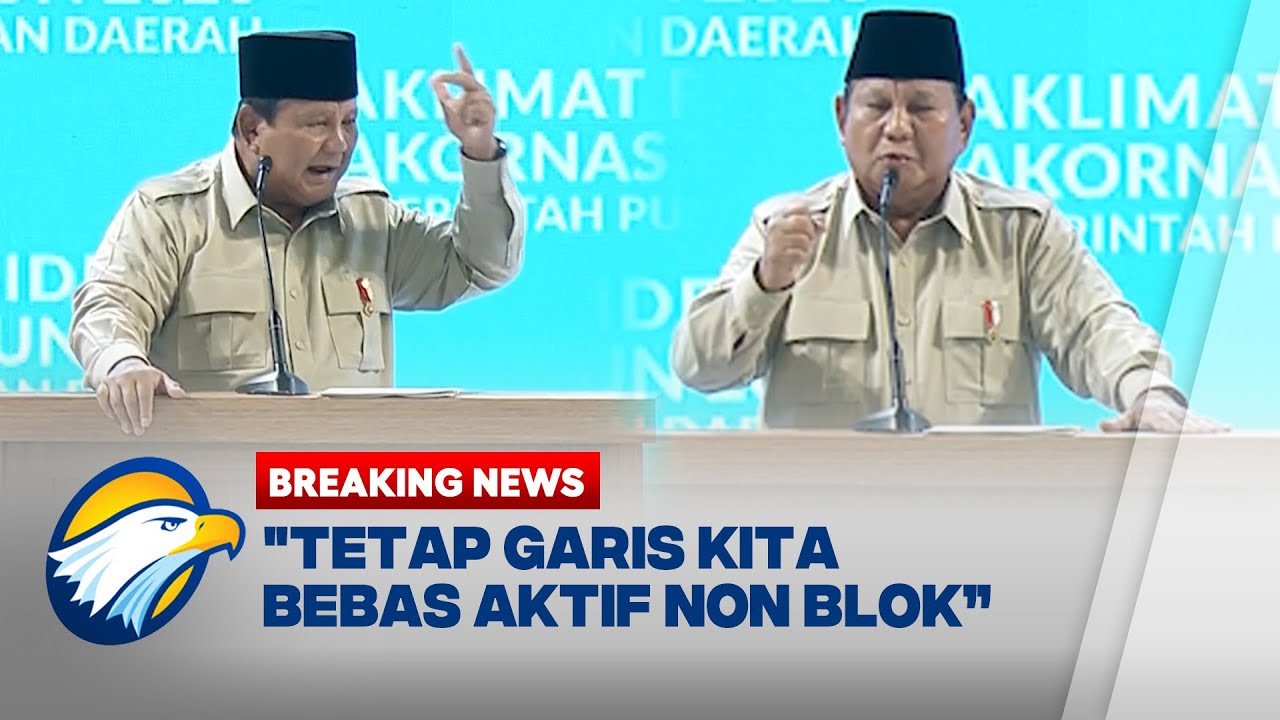 Prabowo Tegaskan RI Tetap Non-blok: Tidak Gabung Pakta Militer Manapun!
