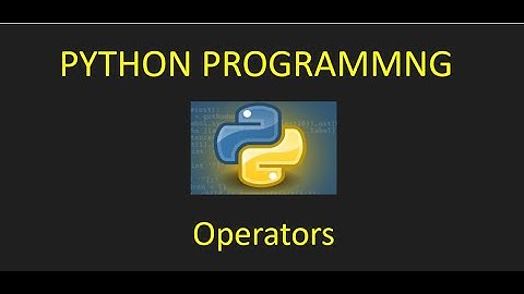 Python Programming - Operators
