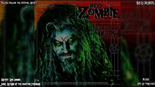 ROB ZOMBIE - RETURN OF THE PHANTOM STRANGER (LYRICS ON SCREEN)