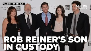 Rob Reiner's son in custody after the actor and his wife found dead in LA home