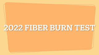 2022 Fiber Burn Test - ADHM 367- Textiles Lab