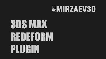 3ds Max | Redeform Plugin