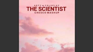 ARTY vs. Coldplay - Tim vs. The Scientist (Chesco MashUp)