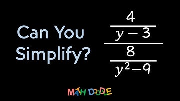Simplifying Complex Rational Expression “(4/𝑦 – 3)/(8/𝑦^2 – 9)” | Step-by-Step Algebra Solution