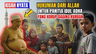 😰 Korupsi Daging Kurban‼️ Azab Allah Datang untuk Pak Haji Panitia Idul Adha Dari Jakarta‼️