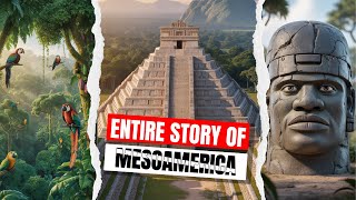 Entire Story of MESOAMERICA | ALL PARTS | 3D History Documentary