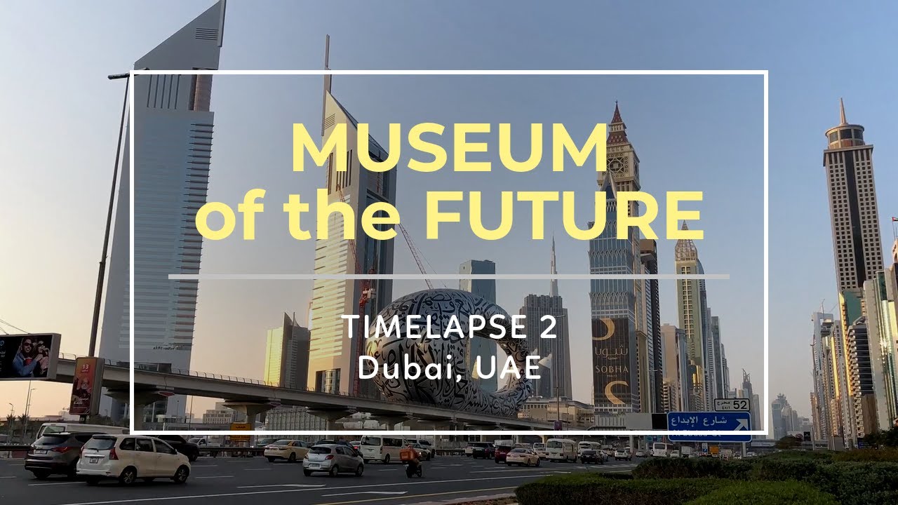 Museum Of The Future Dubai - Timelapse - YouTube