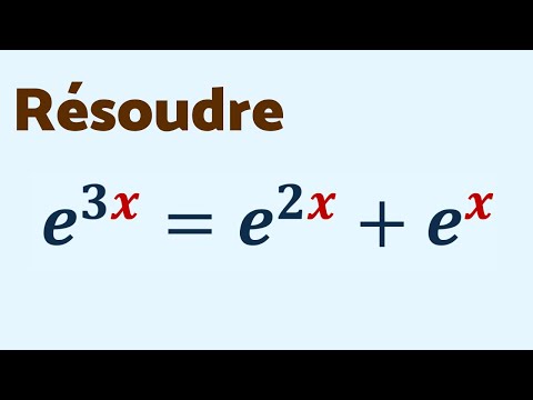 RÉSOUDRE e³ˣ =