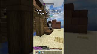 ME: @doutorbiscoito #minecraft #bedwars #kaizen