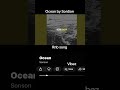 Ocean by SonSon #teamjehovah #newsong #music #psl #rap #atl #hiphop  #ny #france #rnb #pop #new